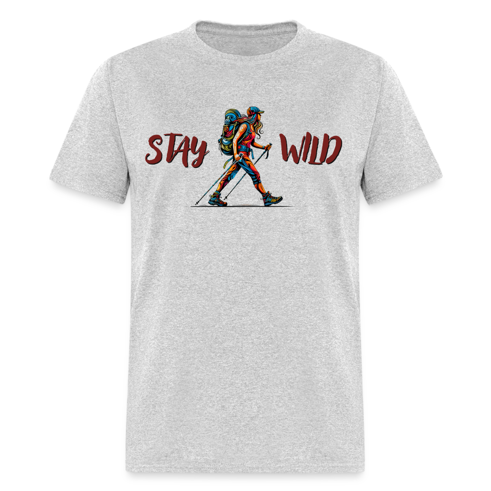 Stay Wild - Unisex Classic T-Shirt - heather gray